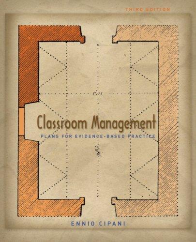 Ennio Cipani: Classroom Management for All Teachers (Paperback, Prentice Hall, Pearson Merrill/Prentice Hall)