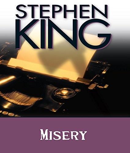 Stephen King: Misery (HighBridge Audio)