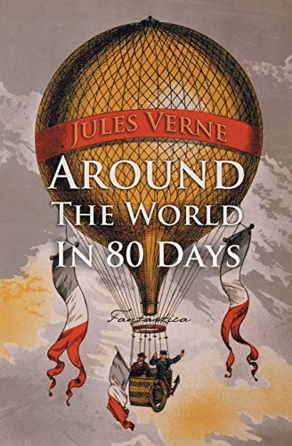 Jules Verne: Around the World in Eighty Days (Paperback, Fantastica)