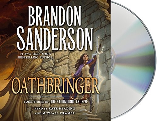 Brandon Sanderson: Oathbringer: Book Three of the Stormlight Archive (Macmillan Audio)