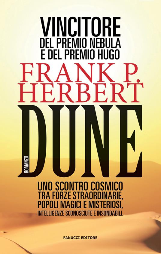 Frank Herbert: Dune (Paperback, italian language, Fanucci)