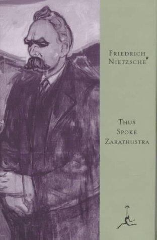 Friedrich Nietzsche: Thus spoke Zarathustra (1995, Modern Library)