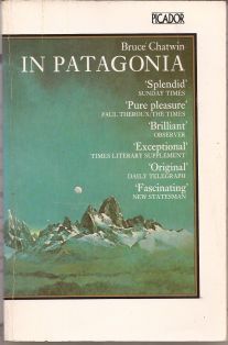 Bruce Chatwin: In Patagonia (Paperback, 1979, Picador)