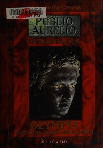 Danila Comastri Montanari: Olympia (Italian language, 2004, Hobby & work)