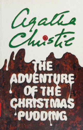 Agatha Christie: The Adventure of the Christmas Pudding (2011, Ulverscroft)