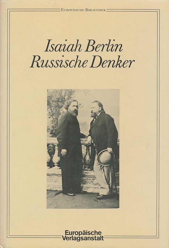 Isaiah Berlin: Russische Denker (Hardcover, German language, 1981, Europäische Verlagsanstalt)