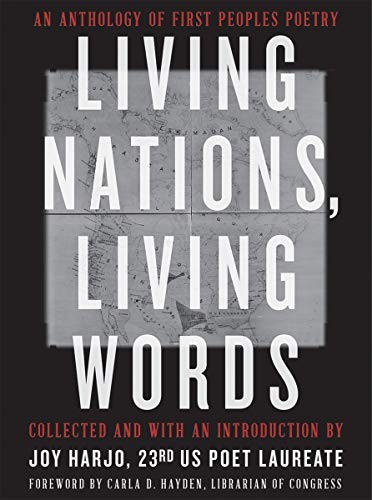 The Library of Congress, Joy Harjo, Carla D. Hayden: Living Nations, Living Words (Paperback, 2021, W. W. Norton & Company)