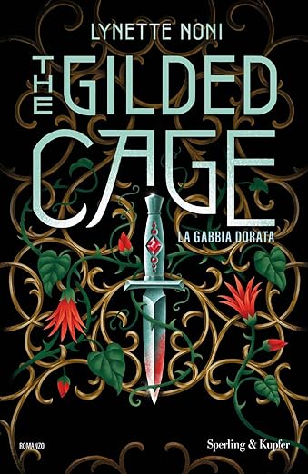 Lynette Noni: The Gilded Cage (Paperback, Italiano language, 2024, Sperling & Kupfer)
