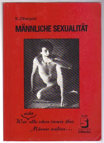Bernie Zilbergeld: Männliche Sexualität (Paperback, german language, 2000, Dgvt Verlag)