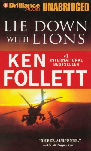 Ken Follett: Lie Down with Lions (AudiobookFormat, Brilliance Audio on CD Unabridged)