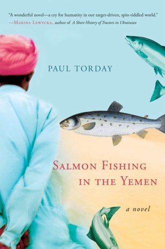 Paul Torday: Salmon Fishing in the Yemen (Paperback, Harvest Books)