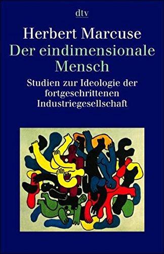 Herbert Marcuse: Der eindimensionale Mensch (German language, dtv Verlagsgesellschaft)