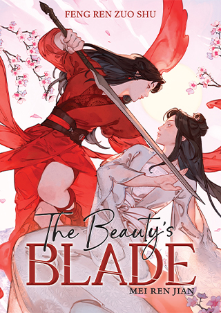 Feng Ren Zuo Shu: The Beauty’s Blade (Paperback, 2025, Seven Seas)