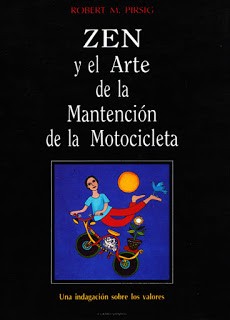 Robert M. Pirsig: Zen y el arte de la mantención de la motocicleta (Spanish language, 1993, Cuatro Vientos)