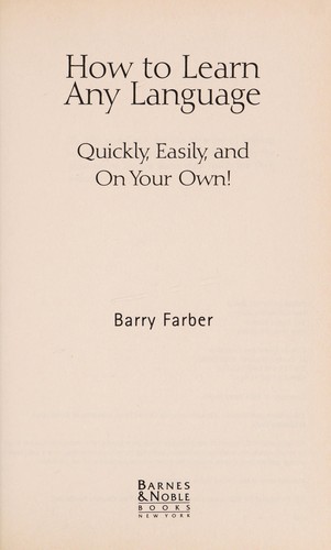 Barry Farber: How to learn any language (1991, Barnes &Noble/MJF Books, MJF Books)