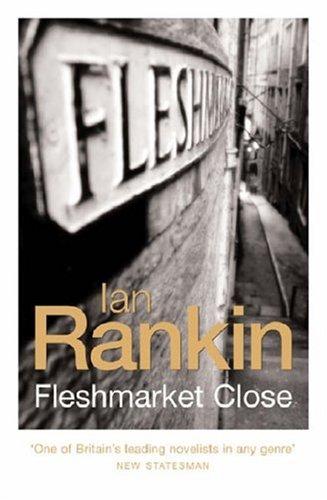 Ian Rankin: Fleshmarket Close (Inspector Rebus, #15) (Paperback, 2005, Orion)