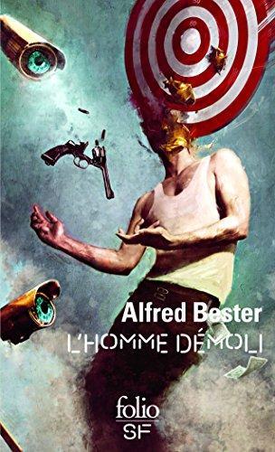 Alfred Bester: L'homme démoli (French language, 2011)