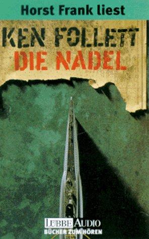 Ken Follett: Die Nadel. 4 Cassetten. Gekürzte Fassung. (AudiobookFormat, German language, Lübbe)