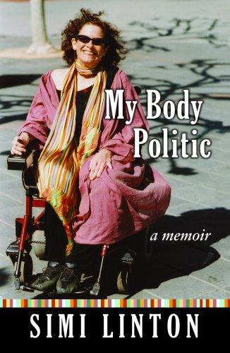 Simi Linton: My Body Politic (Paperback, University of Michigan Press)