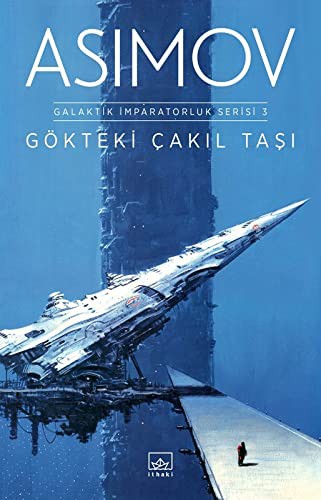 Isaac Asimov: Gökteki Cakil Tasi (Paperback, Ithaki Yayinlari)