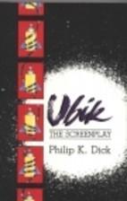 Philip K. Dick: Ubik, the screenplay (1985)