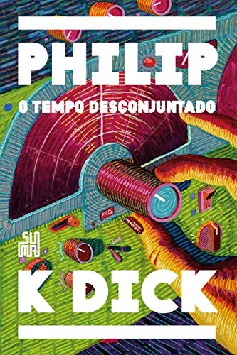 _: O tempo desconjuntado (Hardcover, Portuguese language, Suma das Letras)