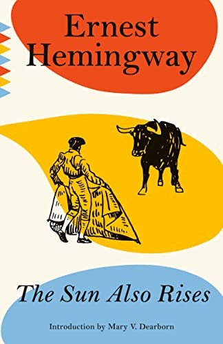 Ernest Hemingway: Sun Also Rises (2022, Knopf Doubleday Publishing Group, Vintage)