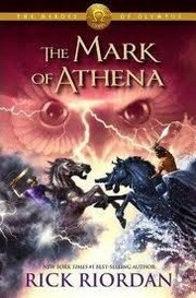 Rick Riordan: The Mark of Athena (N/A)