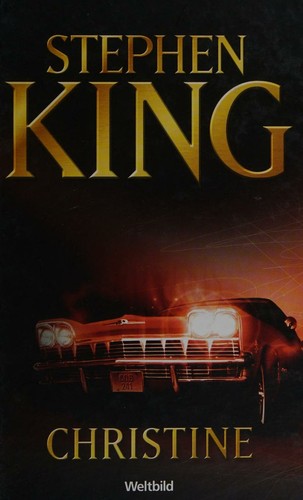 Stephen King, King, Stephen: Christine (German language, 2005, Weltbild)