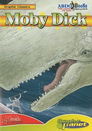 Herman Melville, Rod Espinosa: Moby Dick (2008, Magic Wagon, Graphic Planet)