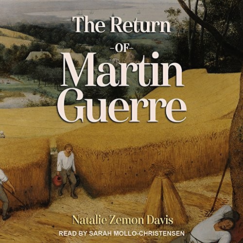 Natalie Zemon Davis: The Return of Martin Guerre (AudiobookFormat, Tantor Audio)
