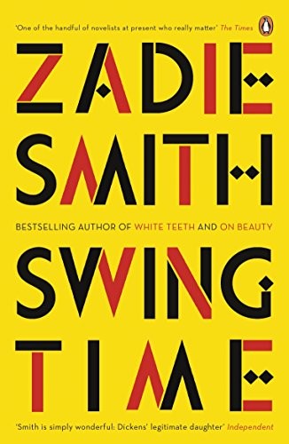 Zadie Smith: Swing Time (Paperback, Penguin)