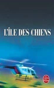 Patricia Cornwell: L'île des chiens (French language)