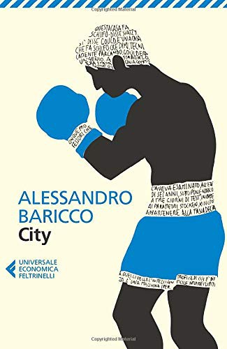 Alessandro Baricco: City (Paperback, Feltrinelli)