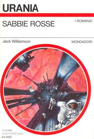 Jack Williamson: Sabbie rosse (Paperback, Italiano language, 1994, Mondadori)