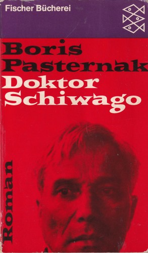 Boris Leonidovich Pasternak: Doktor Schiwago (German language, 1968, Fischer Bücherei)