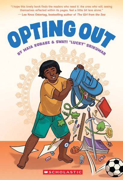 Maia Kobabe, Swati "Lucky" Srikumar: Opting Out (Hardcover, Graphix)