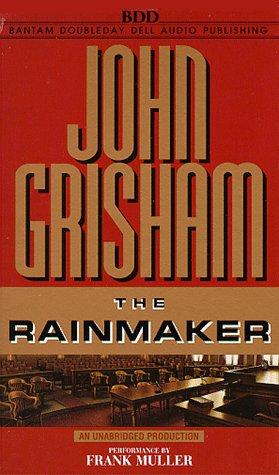 John Grisham: The Rainmaker (John Grishham) (AudiobookFormat, Random House Audio)