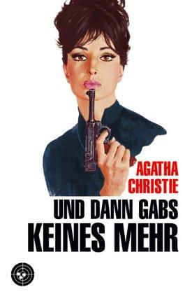 Agatha Christie: Und dann gabs keines mehr. (Paperback, 2003, Scherz)