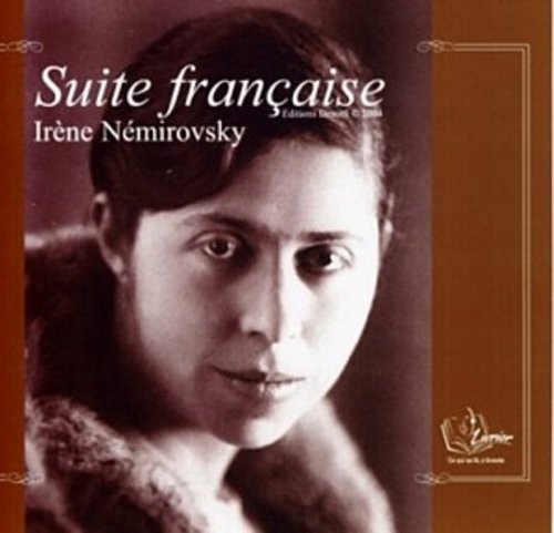 Irène Némirovsky: Suite Francaise - 13 Audio Compact Discs in French (AudiobookFormat, French & European Pubns)