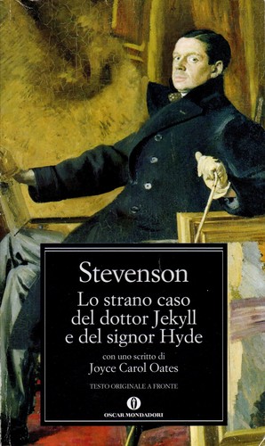 Robert Louis Stevenson: Strange Case of Dr Jekyll and Mr Hyde (Italian language, 2011, Arnoldo Mondadori Editore)