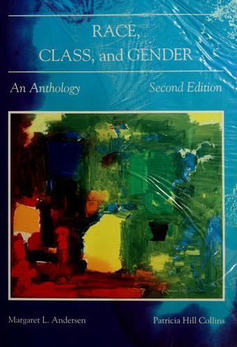 Patricia Hill Collins, Margaret L. Andersen: Race, class, and gender (1995, Wadsworth)