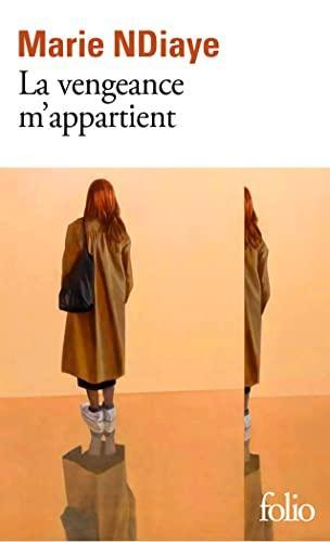 Marie NDiaye: La vengeance m'appartient (French language, 2022, Éditions Gallimard)