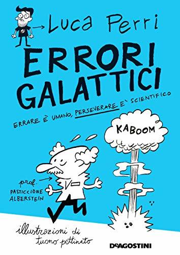 Luca Perri, Tuono Pettinato: Errori galattici (italian language, De Agostini)