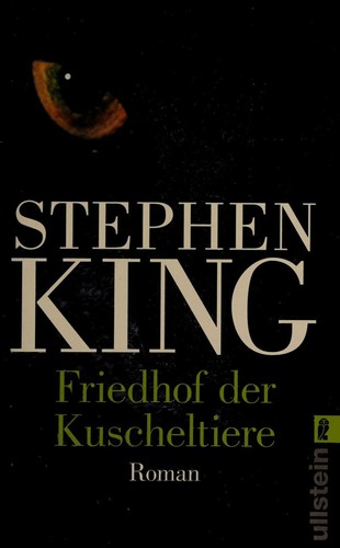 King, Stephen: Pet Sematary (Paperback, German language, 2009, Ullstein)