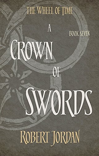 Robert Jordan: Crown Of Swords (Paperback, imusti, LITTLE BROWN BOOK GROUP)