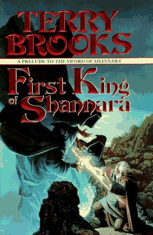 Terry Brooks: First king of Shannara (1996, Ballantine Books)