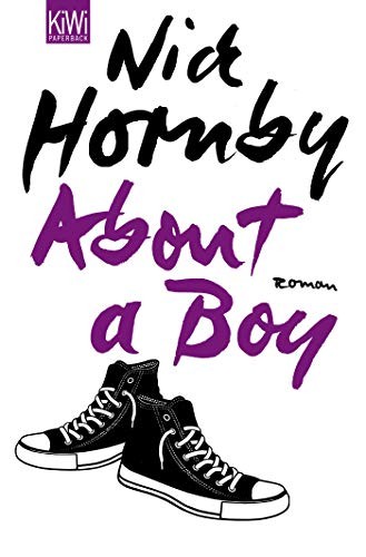 Nick Hornby: About a Boy (Paperback, Kiepenheuer & Witsch GmbH)