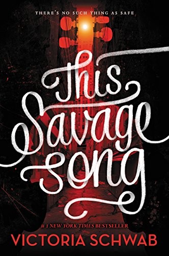 V. E. Schwab: This Savage Song (Paperback, Greenwillow Books)