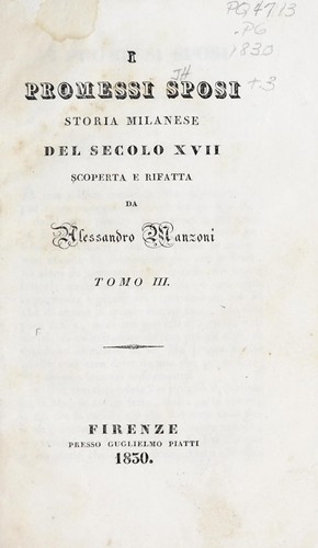 Alessandro Manzoni: I promessi sposi (Italian language, 1830, Piatti)